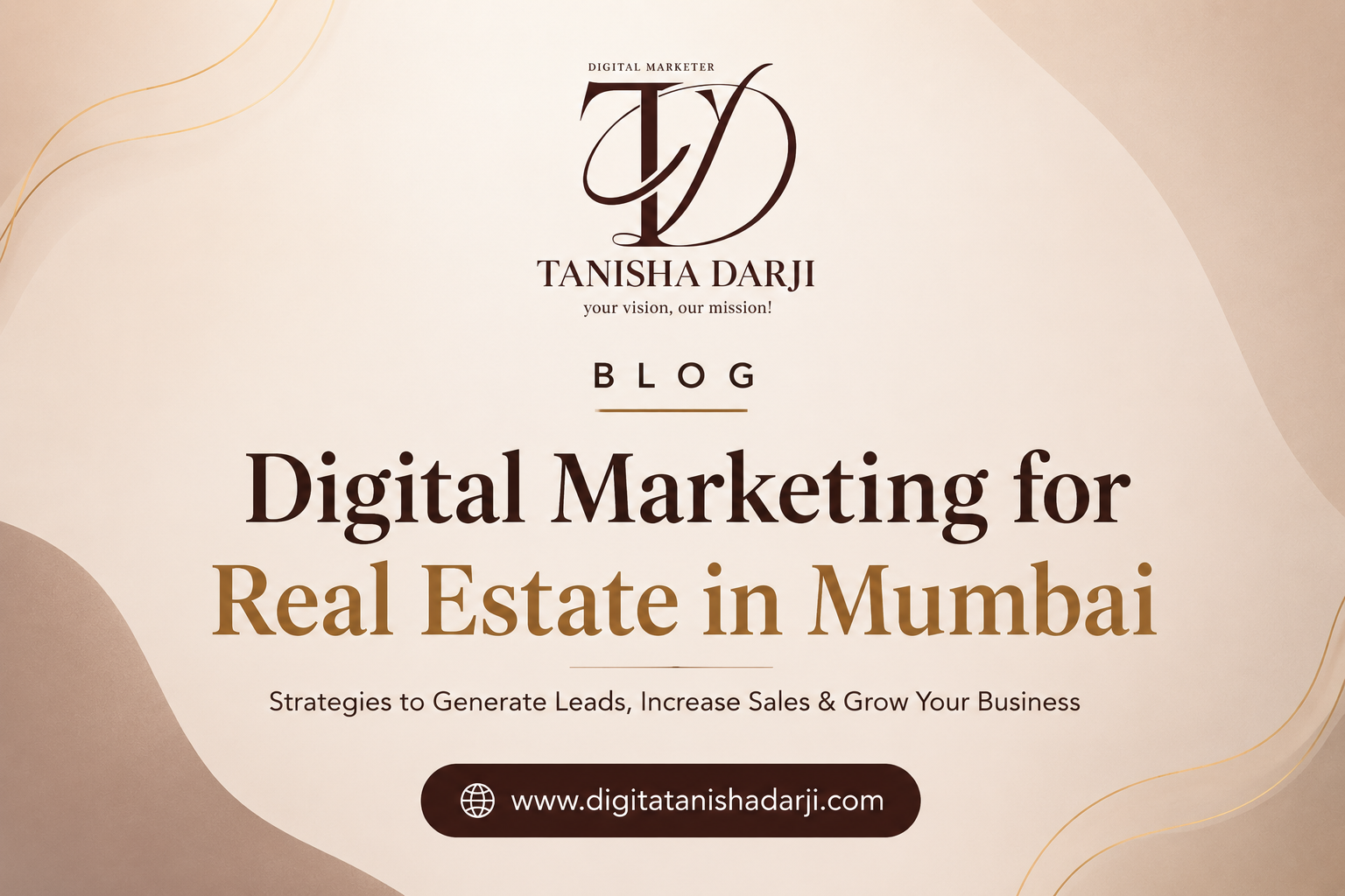 Digital Marketing for Real Estate in Mumbai (2026 Guide) 